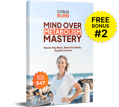 CitrusBurn™ bonus #2 Mind Over Metabolism Mastery